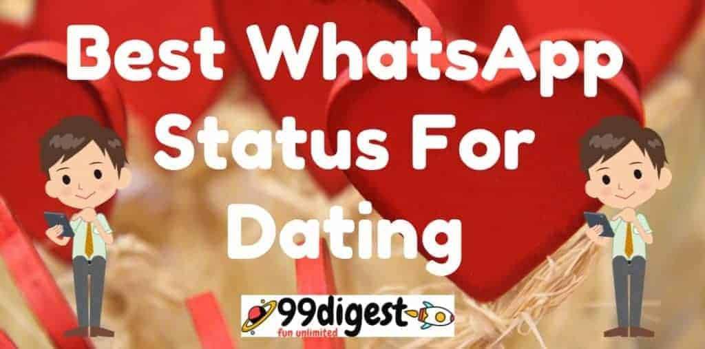 Best WhatsApp Status For Dating